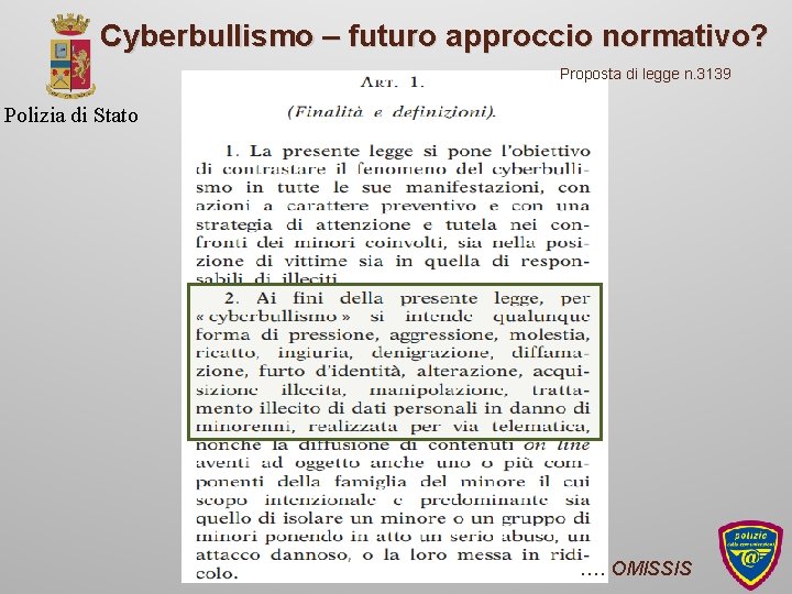 Cyberbullismo – futuro approccio normativo? Proposta di legge n. 3139 Polizia di Stato ….
