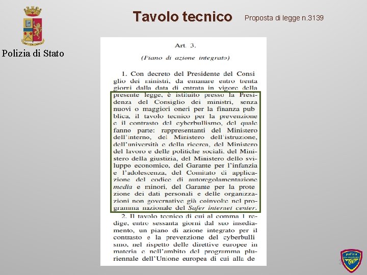 Tavolo tecnico Proposta di legge n. 3139 Polizia di Stato 35 
