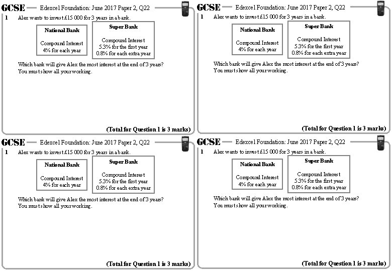 GCSE 1 Edexcel Foundation: June 2017 Paper 2, Q 22 Alex wants to invest