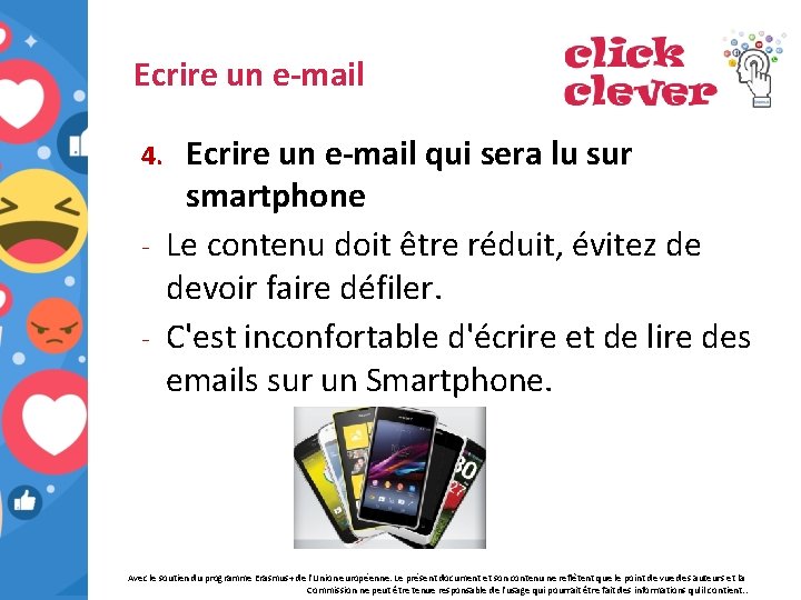 Ecrire un e-mail qui sera lu sur smartphone - Le contenu doit être réduit,