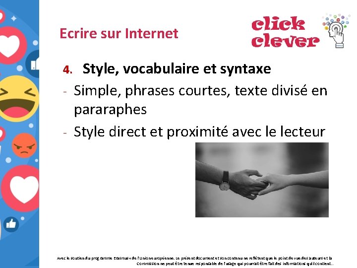 Ecrire sur Internet Style, vocabulaire et syntaxe - Simple, phrases courtes, texte divisé en