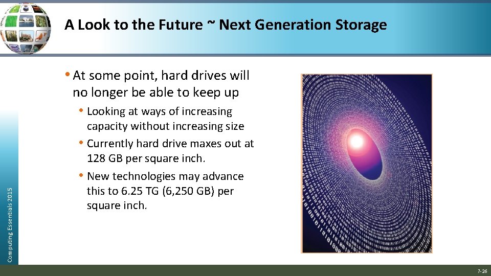 A Look to the Future ~ Next Generation Storage • At some point, hard