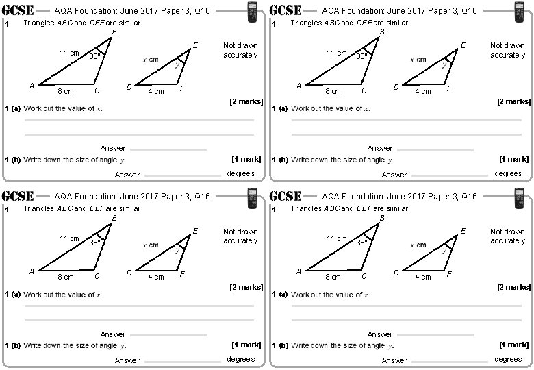 AQA Foundation: June 2017 Paper 3, Q 16 1 Triangles ABC and DEF are