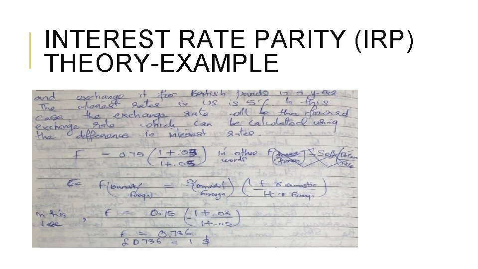 INTEREST RATE PARITY (IRP) THEORY-EXAMPLE 