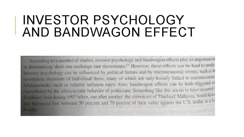 INVESTOR PSYCHOLOGY AND BANDWAGON EFFECT 
