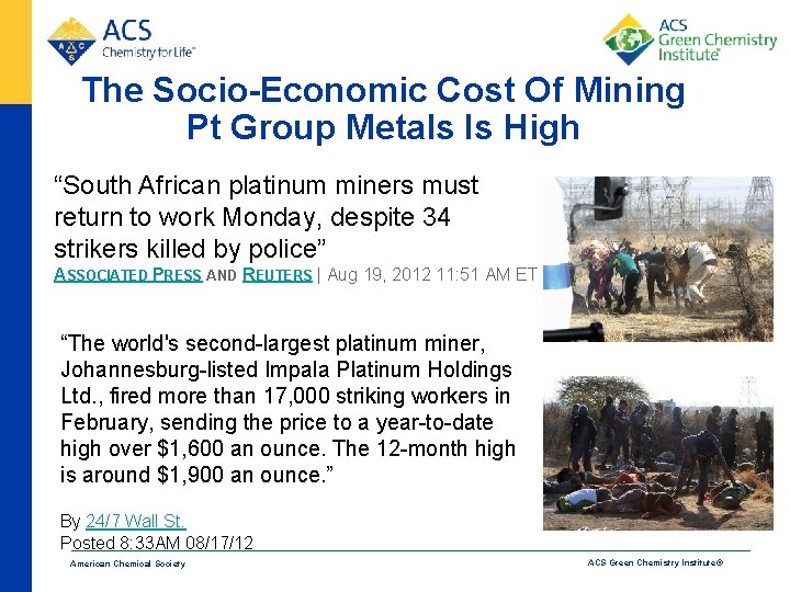 The Socio-Economic Cost Of Mining Pt Group Metals Is High “South African platinum miners