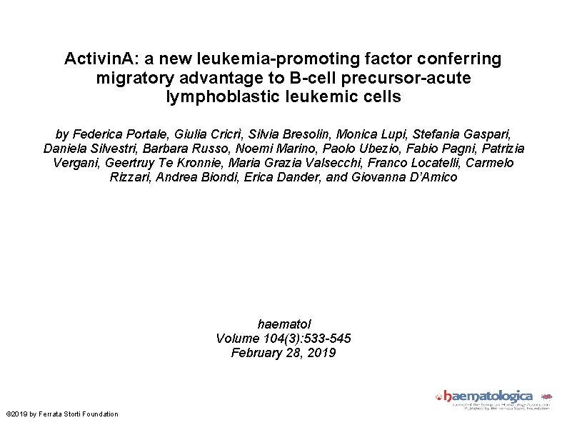 Activin. A: a new leukemia-promoting factor conferring migratory advantage to B-cell precursor-acute lymphoblastic leukemic