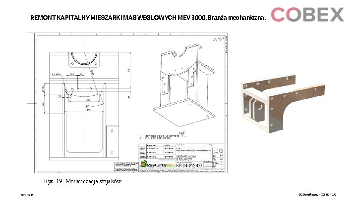 REMONT KAPITALNY MIESZARKI MAS WĘGLOWYCH MEV 3000. Branża mechaniczna. Rys. 19. Modernizacja stojaków Strona