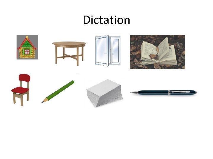 Dictation 