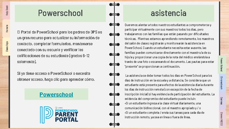 Help Desk Horario Class Dojo asistencia El Portal de Power. School para los padres