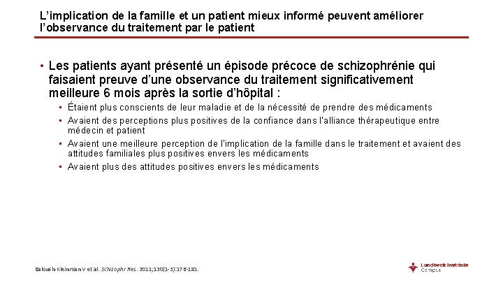 L’implication de la famille et un patient mieux informé peuvent améliorer l’observance du traitement