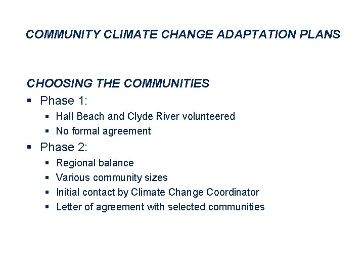 COMMUNITY CLIMATE CHANGE ADAPTATION PLANS NUNAVUT 2007 2010