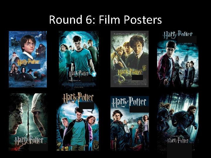 Round 6: Film Posters 