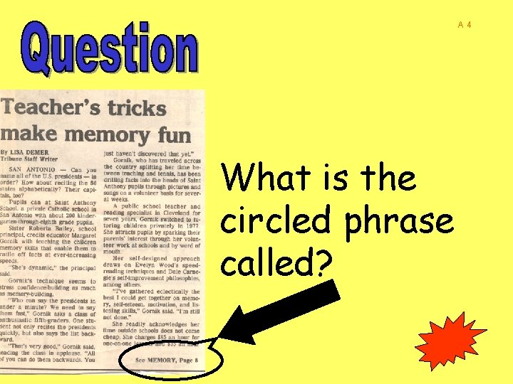 A 4 What is the circled phrase called? 