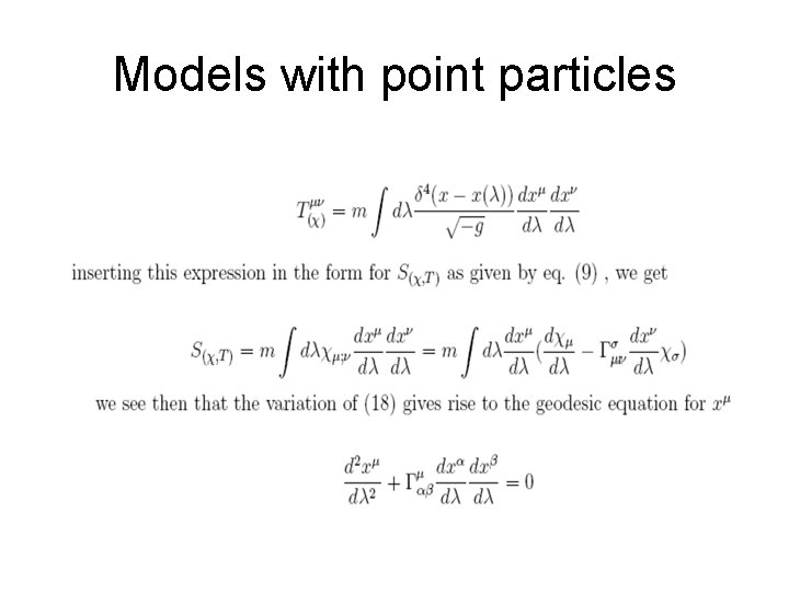 Models with point particles 