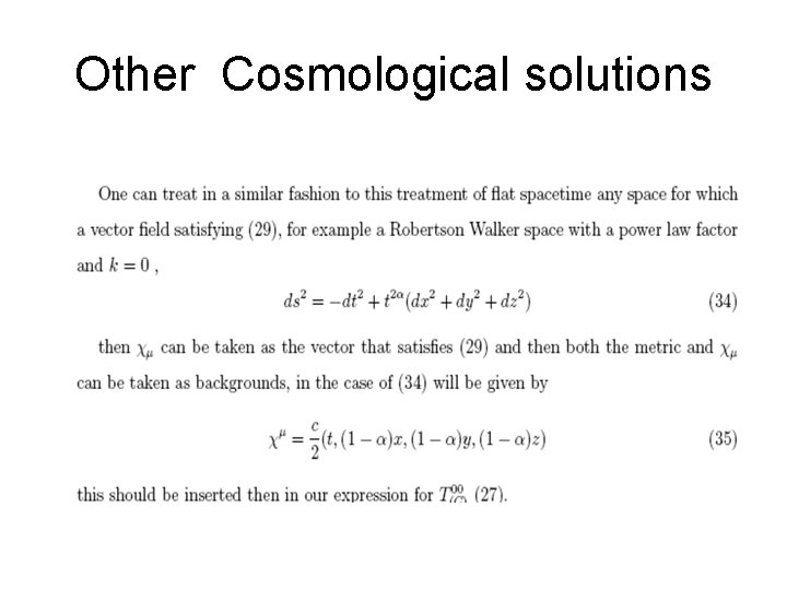 Other Cosmological solutions 