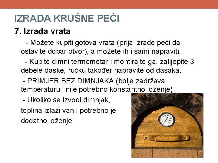IZRADA KRUŠNE PEĆI 7. Izrada vrata - Možete kupiti gotova vrata (prija izrade peći IZRADA KRUŠNE PEĆI 7. Izrada vrata - Možete kupiti gotova vrata (prija izrade peći