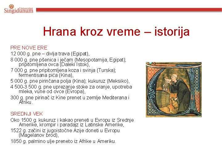 Hrana kroz vreme – istorija PRE NOVE ERE 12 000 g. pne – divlja