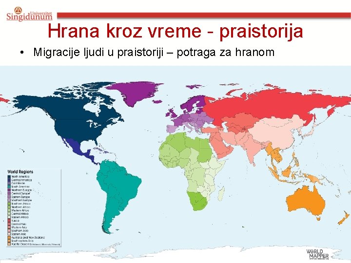 Hrana kroz vreme - praistorija • Migracije ljudi u praistoriji – potraga za hranom