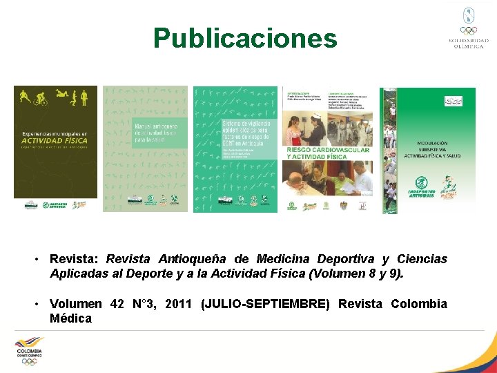 Publicaciones • Revista: Revista Antioqueña de Medicina Deportiva y Ciencias Aplicadas al Deporte y