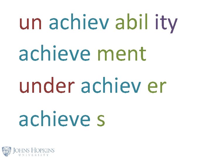 un achiev abil ity achieve ment under achieve s 