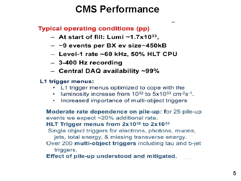 CMS Performance 5 