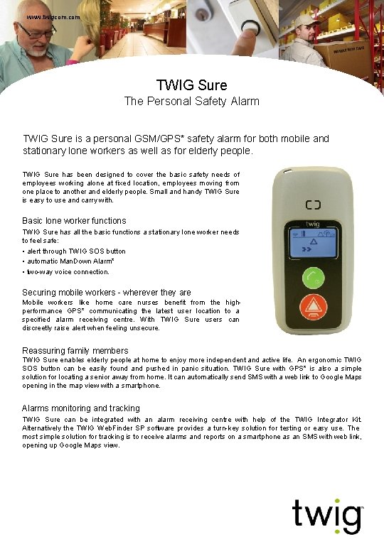 www. twigcom. com TWIG Sure The Personal Safety Alarm TWIG Sure is a personal