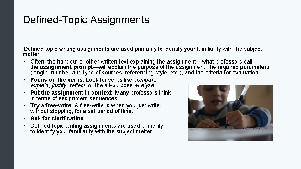 Defined-Topic Assignments Defined-topic writing assignments are used primarily to identify your familiarity with the Defined-Topic Assignments Defined-topic writing assignments are used primarily to identify your familiarity with the