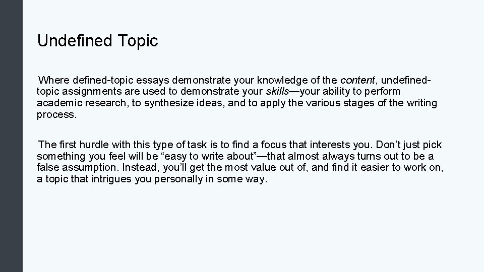 Undefined Topic Where defined-topic essays demonstrate your knowledge of the content, undefinedtopic assignments are Undefined Topic Where defined-topic essays demonstrate your knowledge of the content, undefinedtopic assignments are