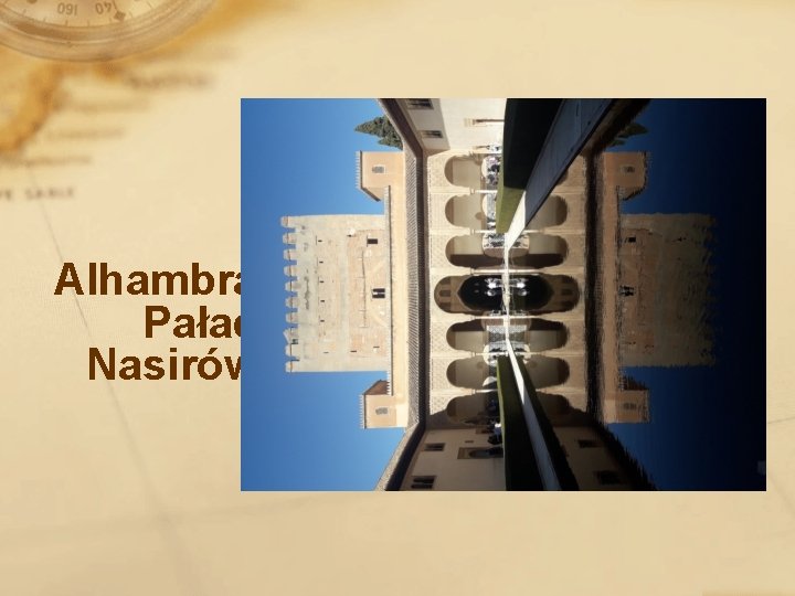 Alhambra Pałac Nasirów 