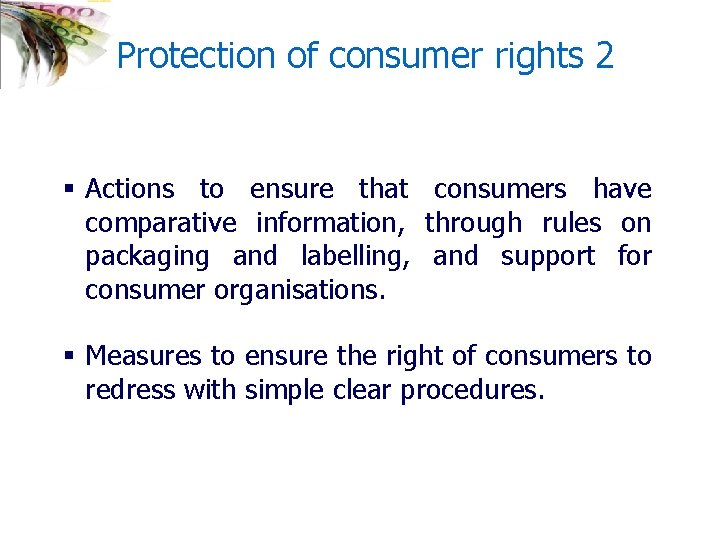  Protection of consumer rights 2 § Actions to ensure that consumers have comparative