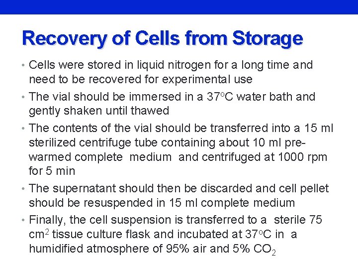 CELL CULTURE Part 2 Recovery of Cells from