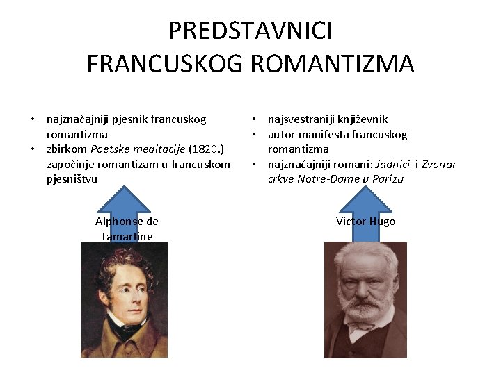 PREDSTAVNICI FRANCUSKOG ROMANTIZMA • najznačajniji pjesnik francuskog romantizma • zbirkom Poetske meditacije (1820. )