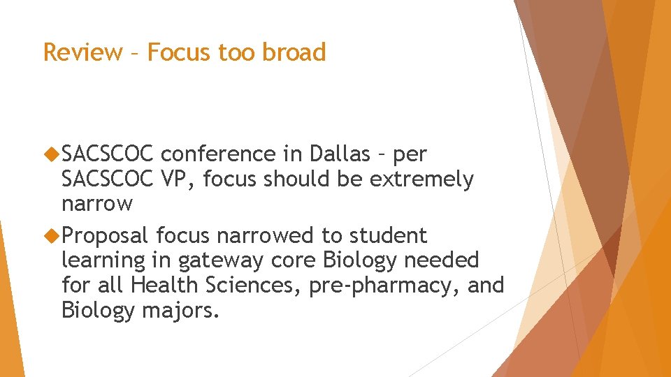 Review – Focus too broad SACSCOC conference in Dallas – per SACSCOC VP, focus