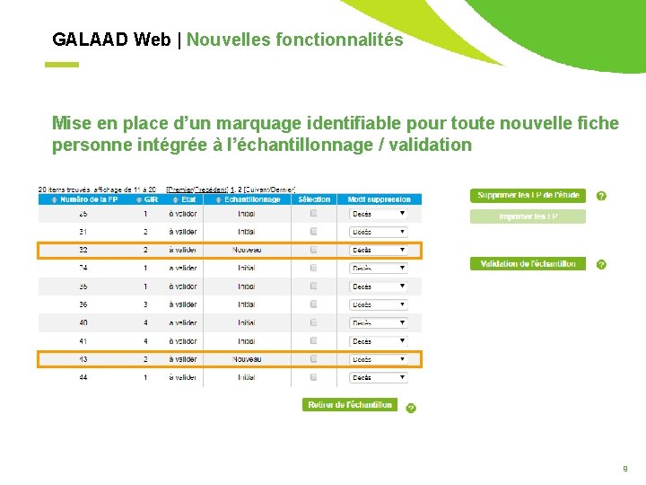GALAAD Web | Nouvelles fonctionnalités Mise en place d’un marquage identifiable pour toute nouvelle