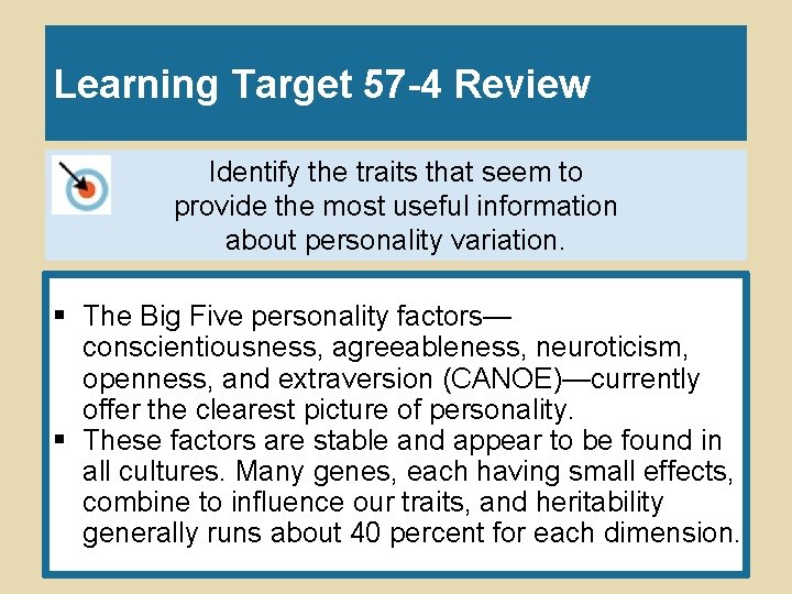 Learning Target 57 -4 Review Identify the traits that seem to provide the most Learning Target 57 -4 Review Identify the traits that seem to provide the most