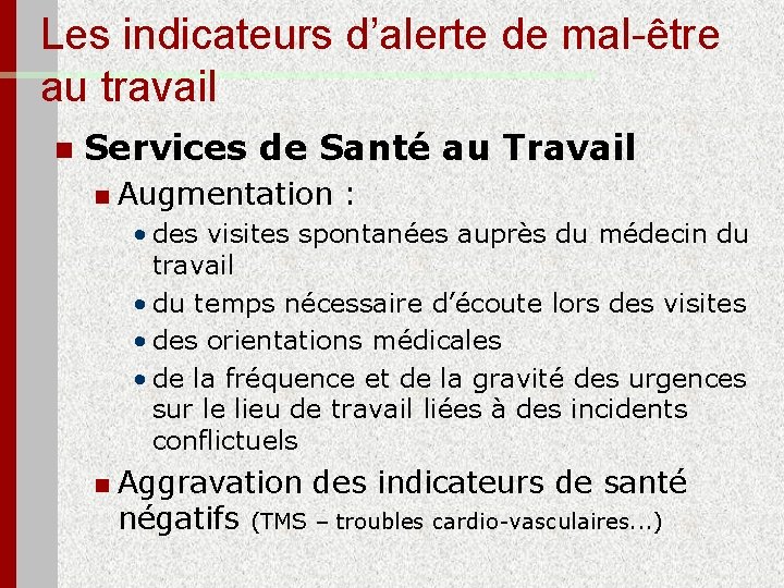 Les indicateurs d’alerte de mal-être au travail n Services de Santé au Travail n