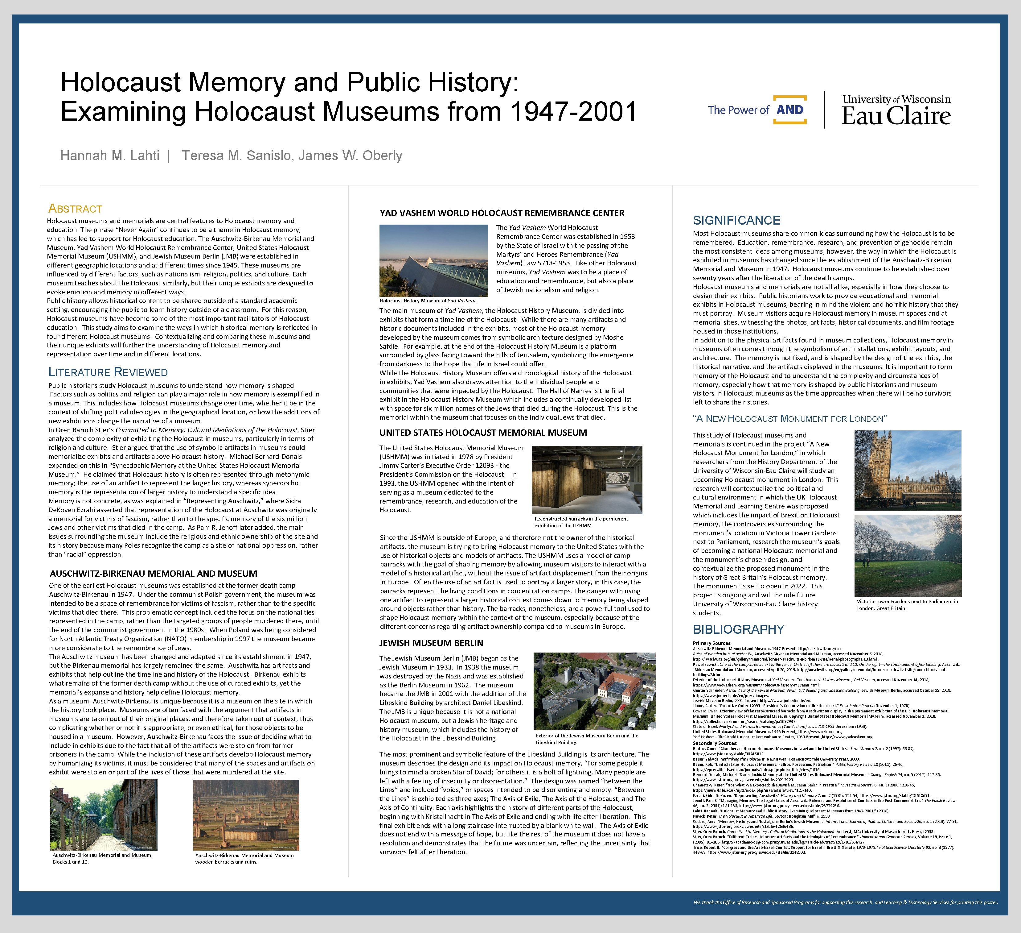 Holocaust Memory and Public History: Examining Holocaust Museums from 1947 -2001 Hannah M. Lahti