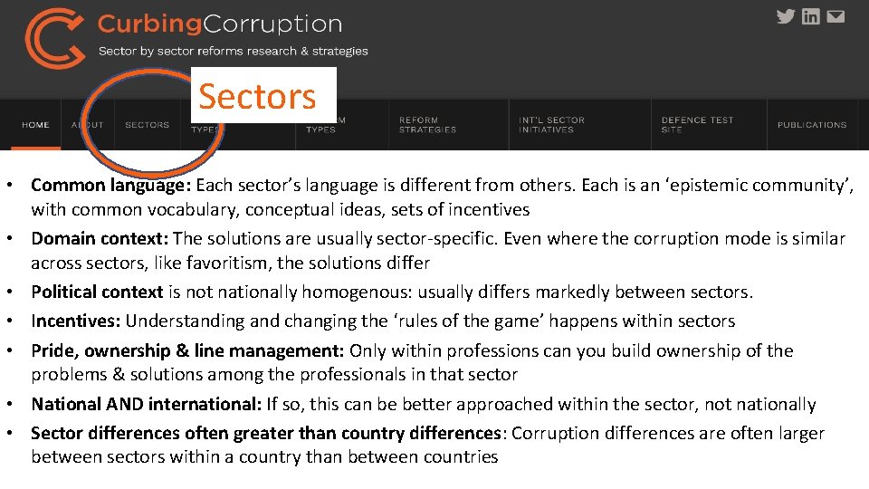 Sectors • Common language: Each sector’s language is different from others. Each is an