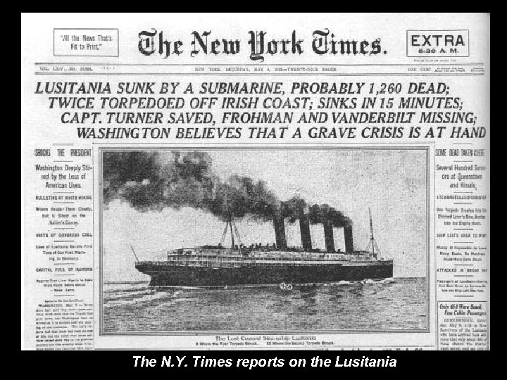 The N. Y. Times reports on the Lusitania 