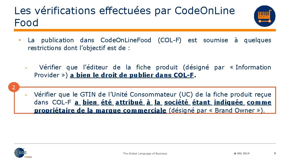 Les vérifications effectuées par Code. On. Line Food La publication dans Code. On. Line.
