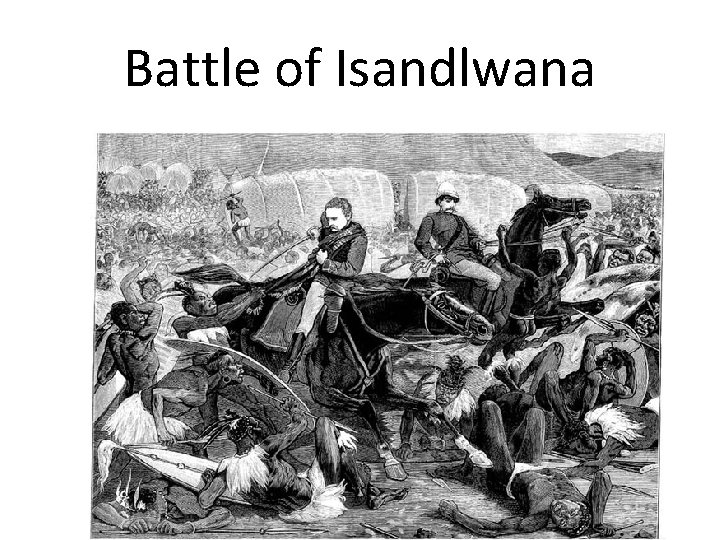 Battle of Isandlwana 