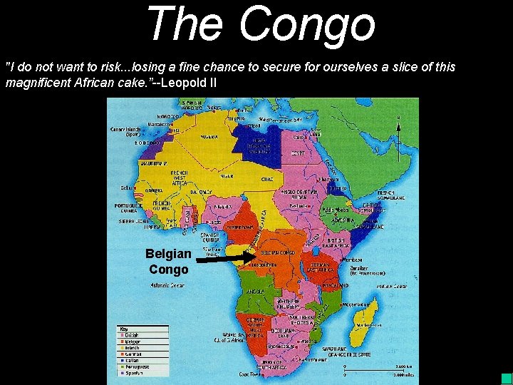 The Congo "I do not want to risk. . . losing a fine chance