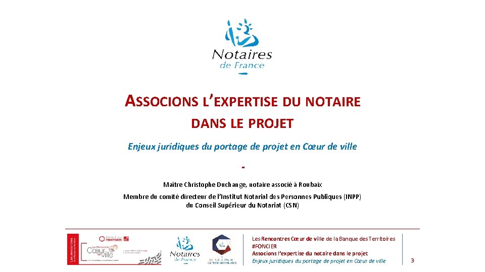 ASSOCIONS L’EXPERTISE DU NOTAIRE DANS LE PROJET Enjeux juridiques du portage de projet en