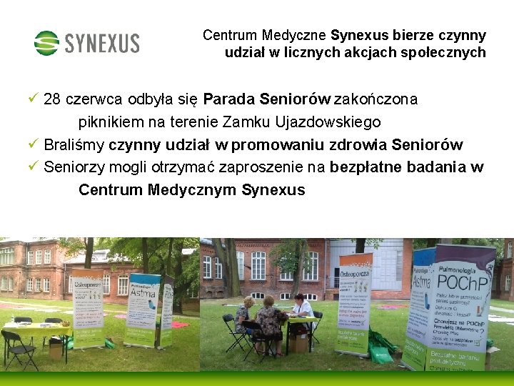 Centrum Medyczne Synexus bierze czynny udział w licznych akcjach społecznych ü 28 czerwca odbyła
