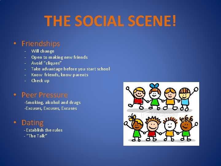 THE SOCIAL SCENE! • Friendships - Will change Open to making new friends Avoid