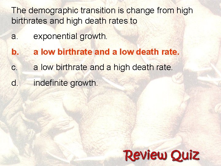 The demographic transition is change from high birthrates and high death rates to a.