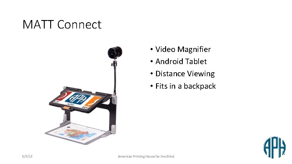 MATT Connect • Video Magnifier • Android Tablet • Distance Viewing • Fits in