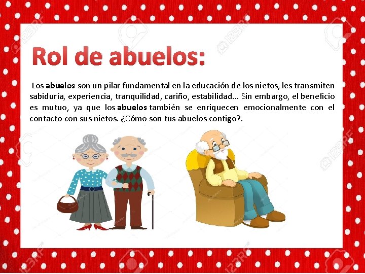 Rol de abuelos: Los abuelos son un pilar fundamental en la educación de los Rol de abuelos: Los abuelos son un pilar fundamental en la educación de los