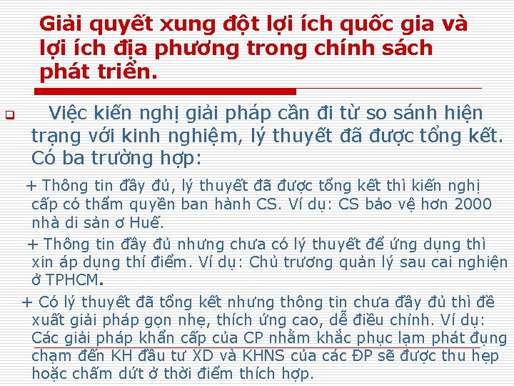 Giải quyết xung đột lợi ích quốc gia và lợi ích địa phương trong